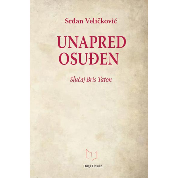 UNAPRED OSUĐEN Slučaj Bris Taton 