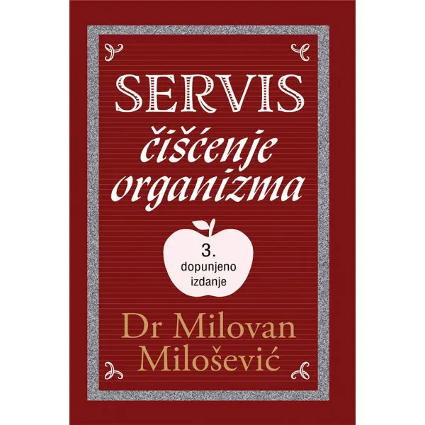 SERVIS ČIŠĆENJE ORGANIZMA 3. dopunjeno izdanje 
