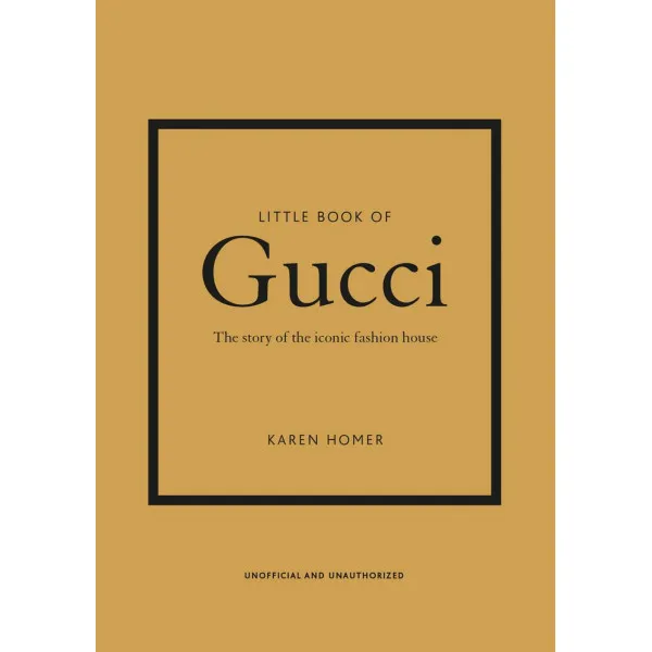 THE LITTLE BOOK OF GUCCI 