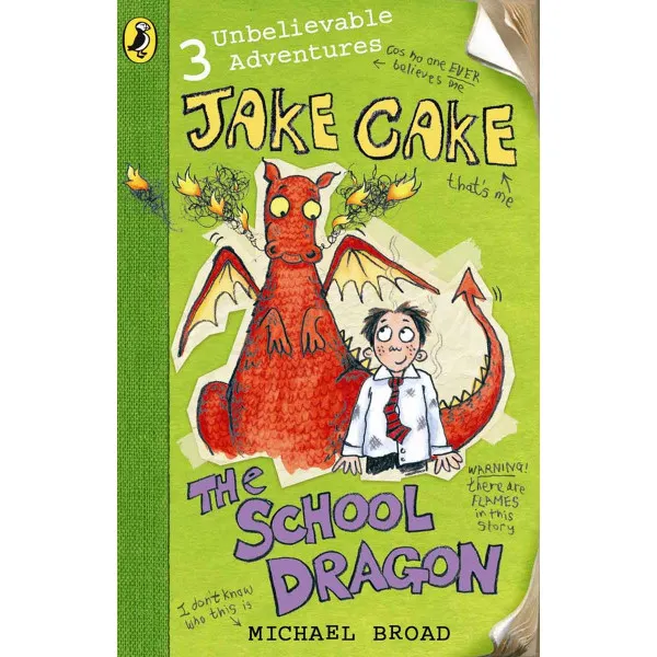 JAKE CAKE THE SCHOOL DRAGON 