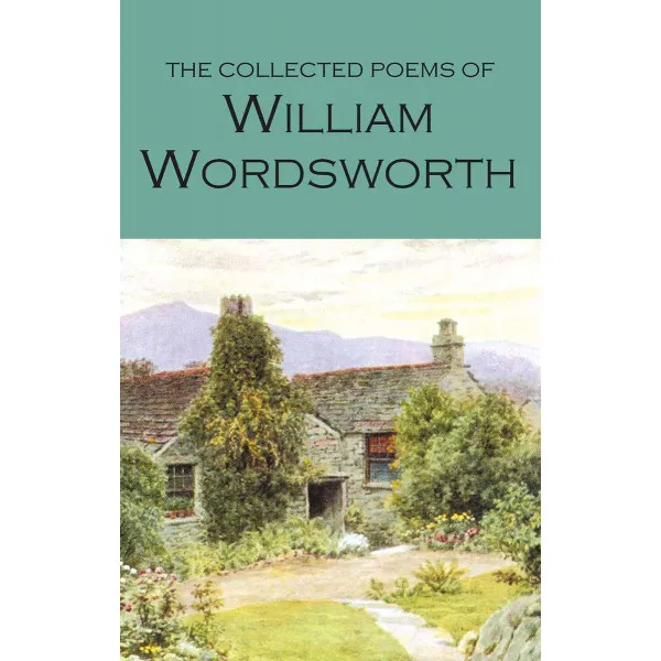 Collected Poems of William Wordsworth 