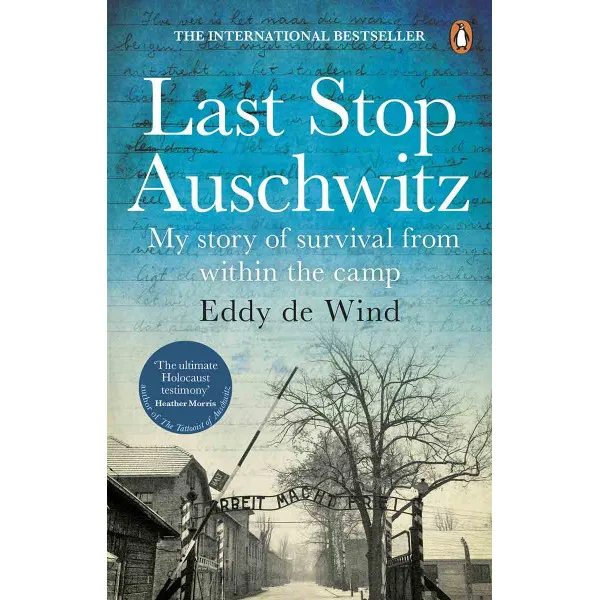 LAST STOP AUSHWITZ 