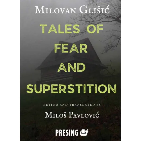 TALES OF FEAR AND SUPERSTITION 