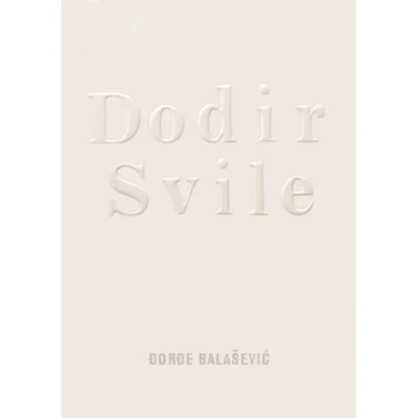 DODIR SVILE 