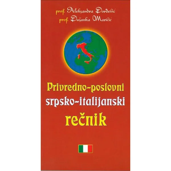PRIVREDNO POSLOVNI SRPSKO-ITALIJANSKI REČNIK 