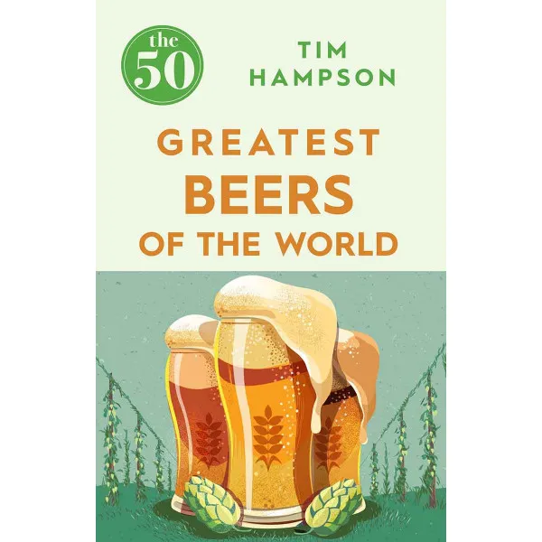 50 GREATEST BEERS OF THE WORLD 