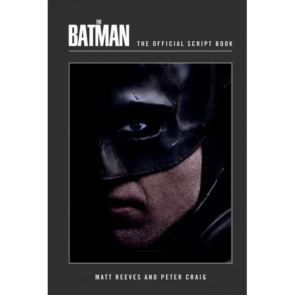 THE BATMAN The Official Script Book 
