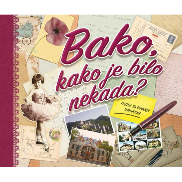 BAKO, KAKO JE BILO NEKADA? 