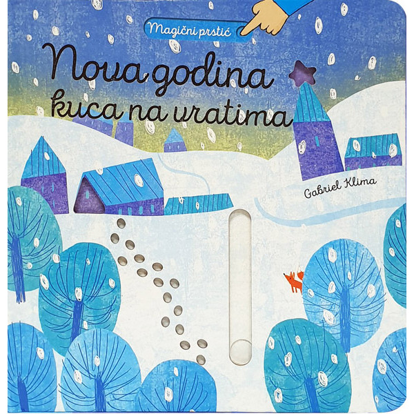 MAGIČNI PRSTIĆ - NOVA GODINA KUCA NA VRATIMA 