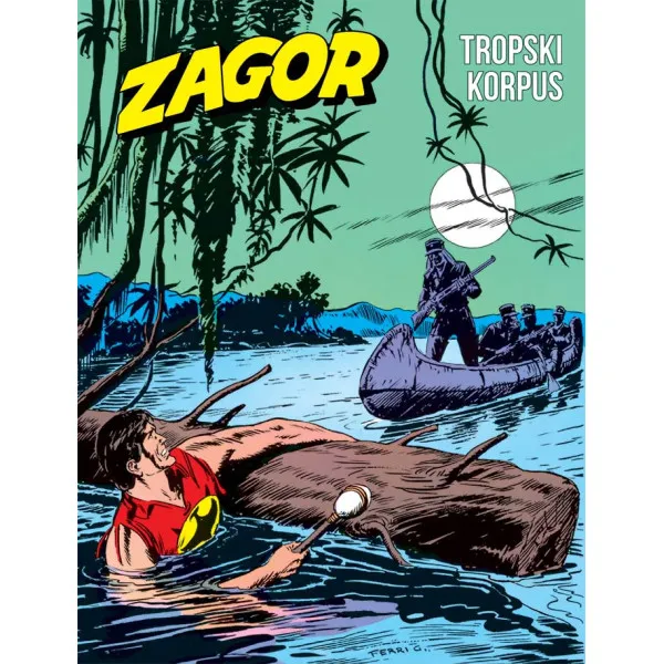ZAGOR KNJIGA 39 Tropski korpus, Duhovi! 
