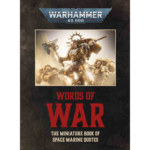 WARHAMMER 40 000 WORDS OF WAR 