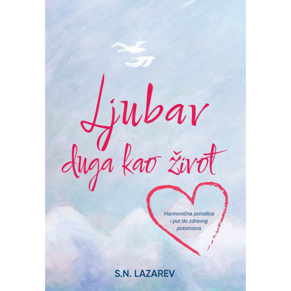 LJUBAV DUGA KAO ŽIVOT 