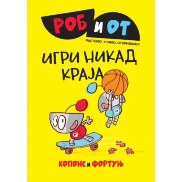ROB I OT Igri nikad kraja 