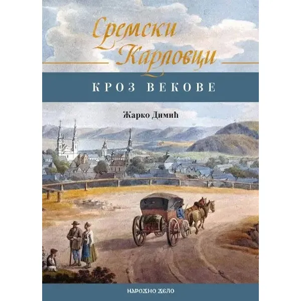 MONOGRAFIJA SREMSKI KARLOVCI -KROZ VEKOVE 