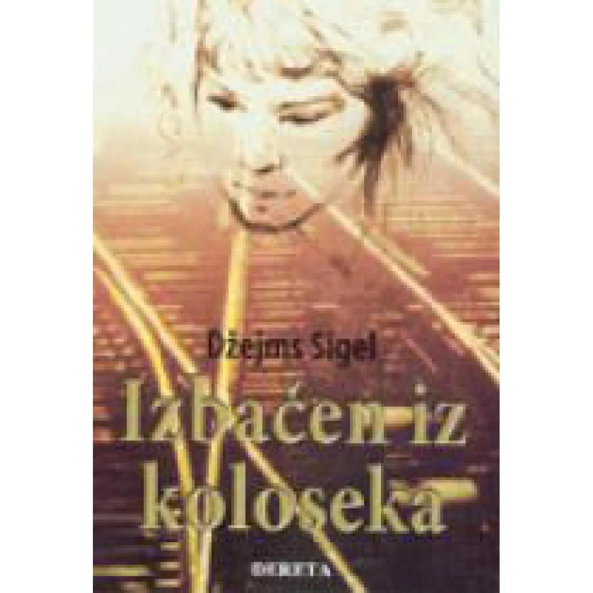 IZBAČEN IZ KOLOSEKA 