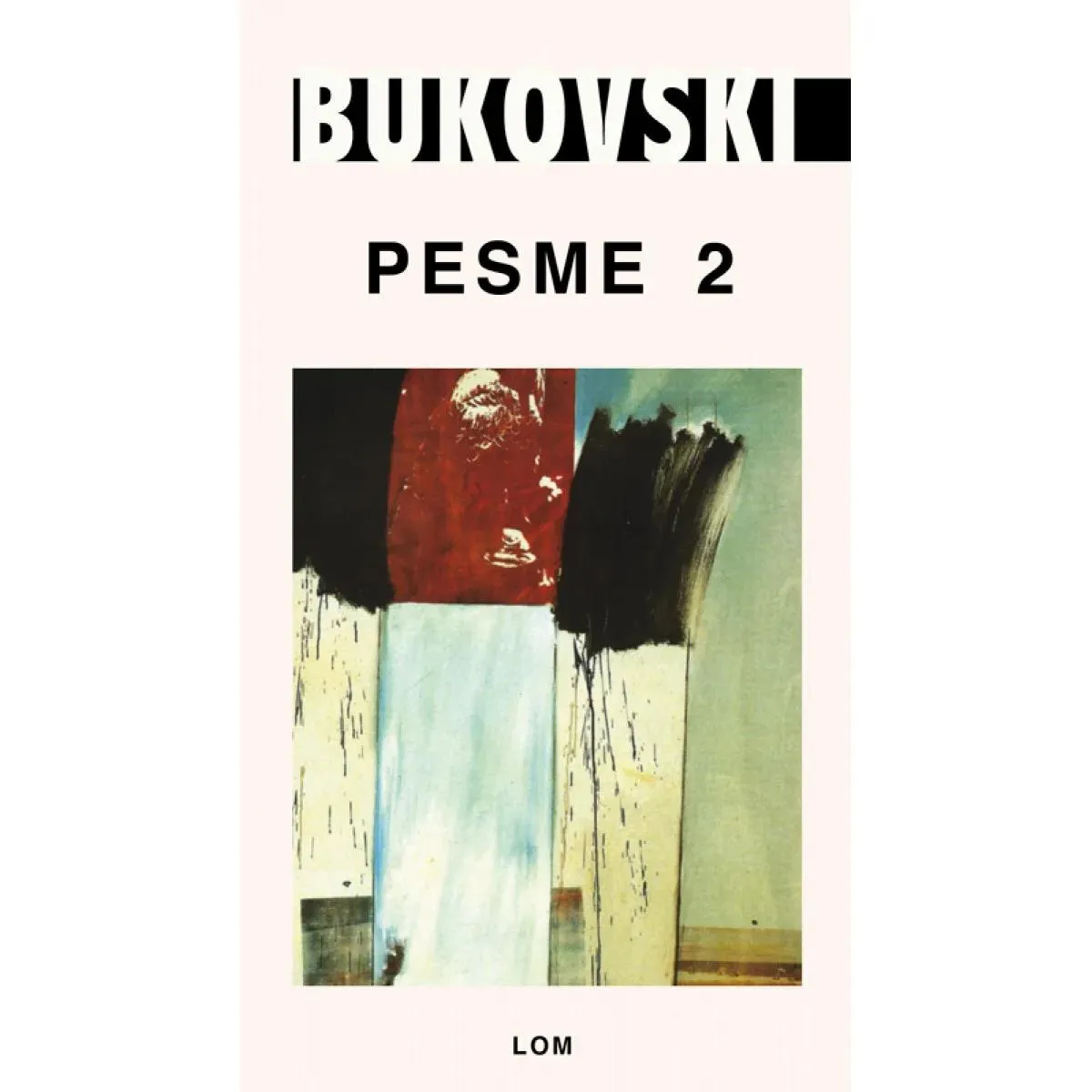 PESME 2 Čarls Bukovski 