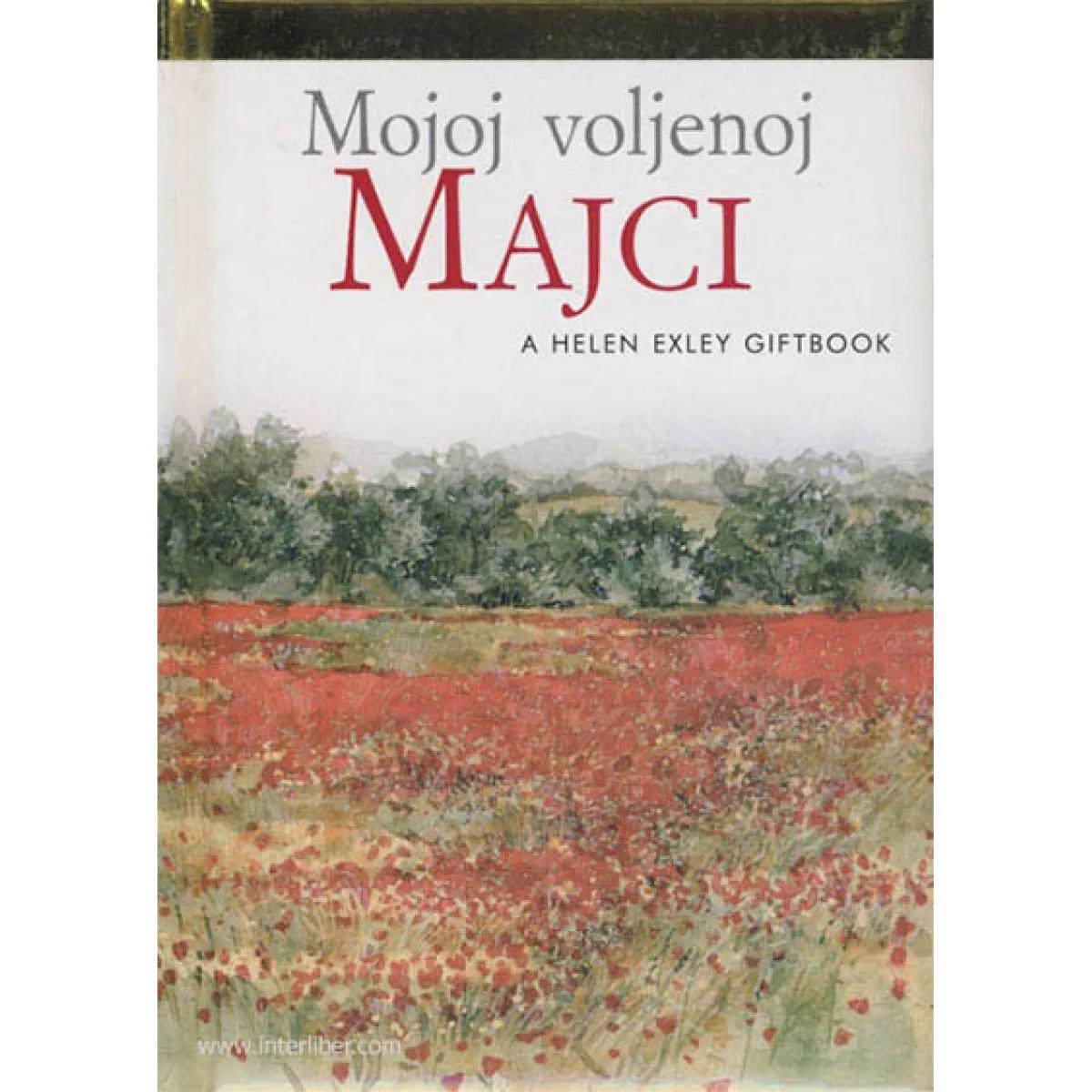 MOJOJ VOLJENOJ MAJCI 