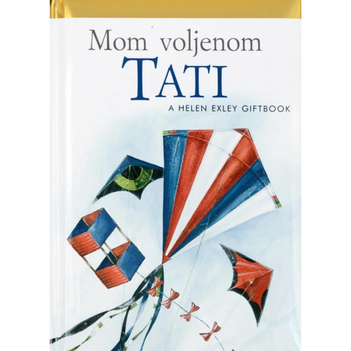 MOM VOLJENOM TATI 