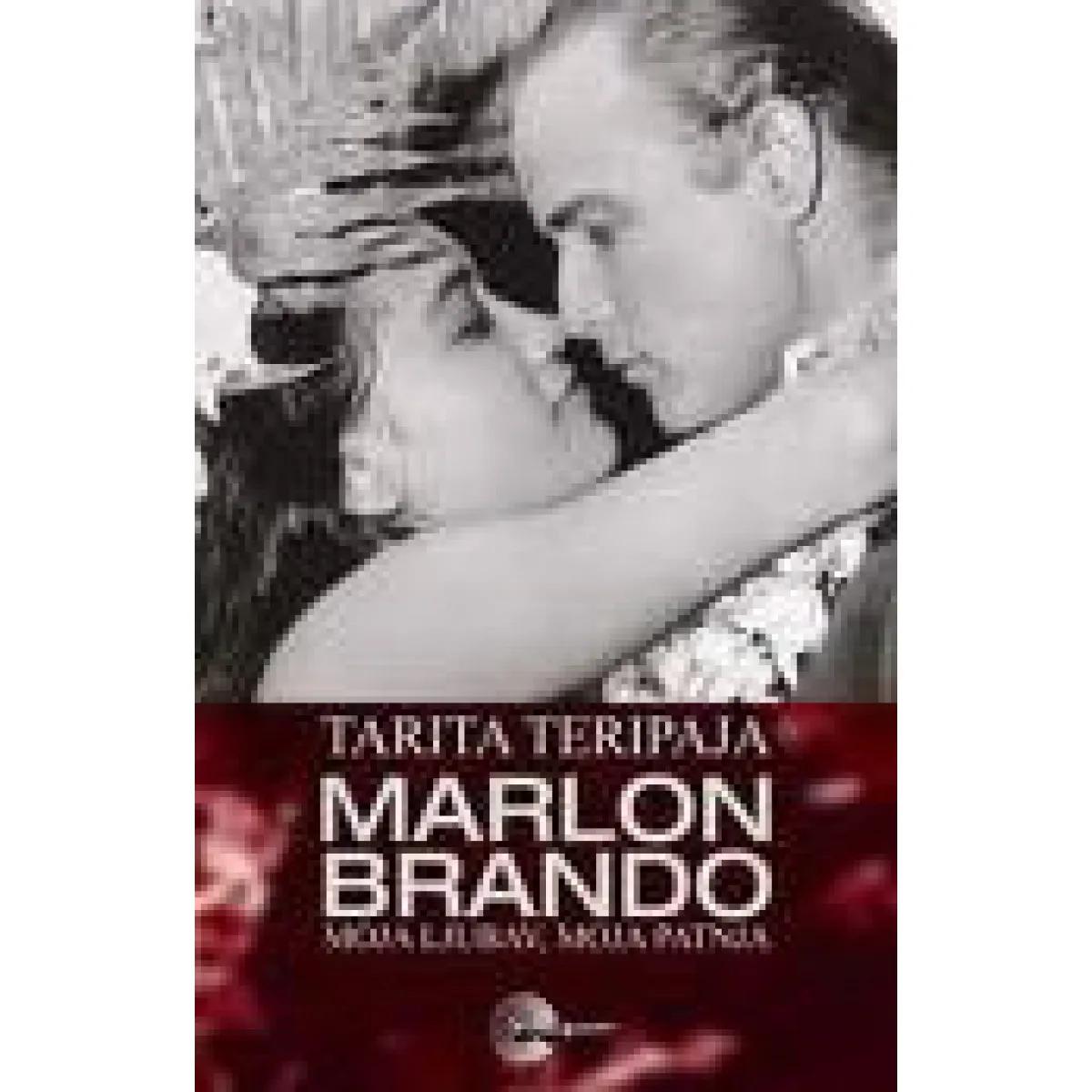 MARLON BRANDO MOJA LJUBAV MOJA PATNJA 