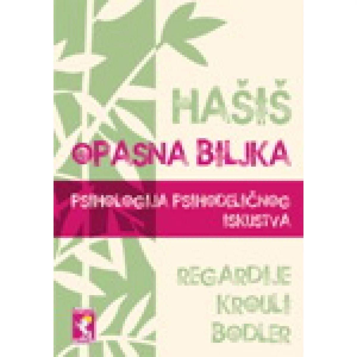 HAŠIŠ OPASNA BILJKA 