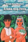AZBUKA MOG ŽIVOTA 