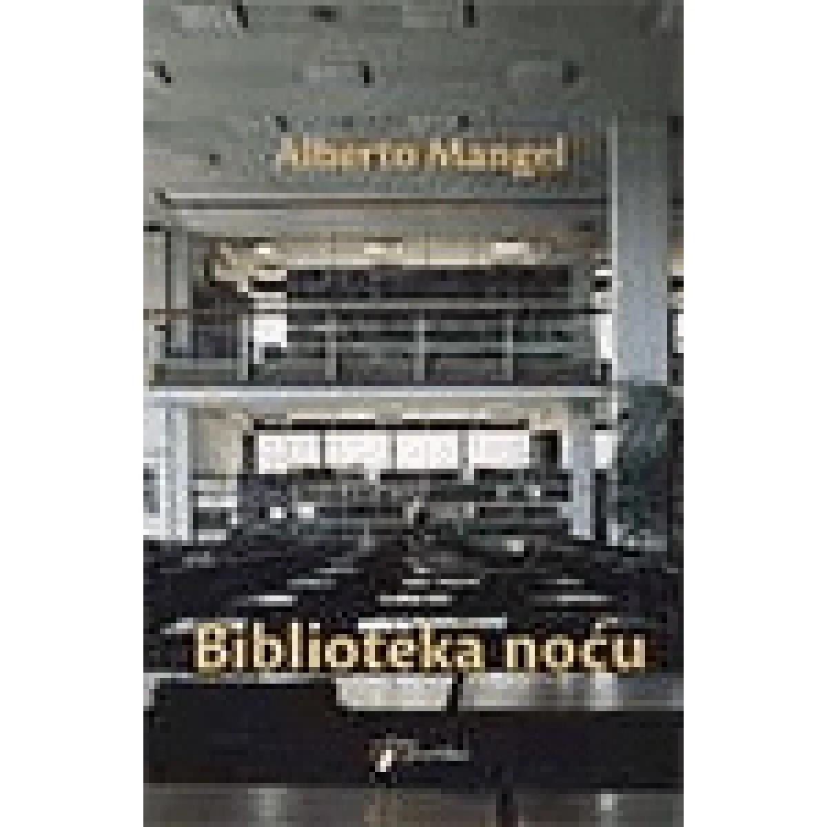 BIBLIOTEKA NOĆU 