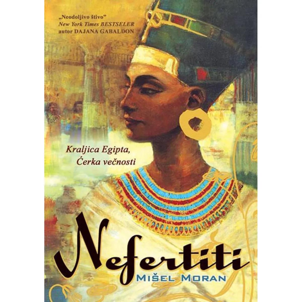 NEFERTITI kraljica Egipta kći večnosti 
