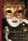 SNOVIĐENJA O KRVI 
