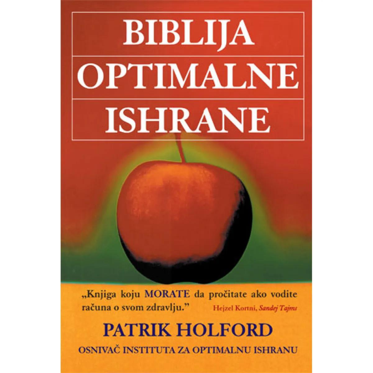 BIBLIJA OPTIMALNE ISHRANE 