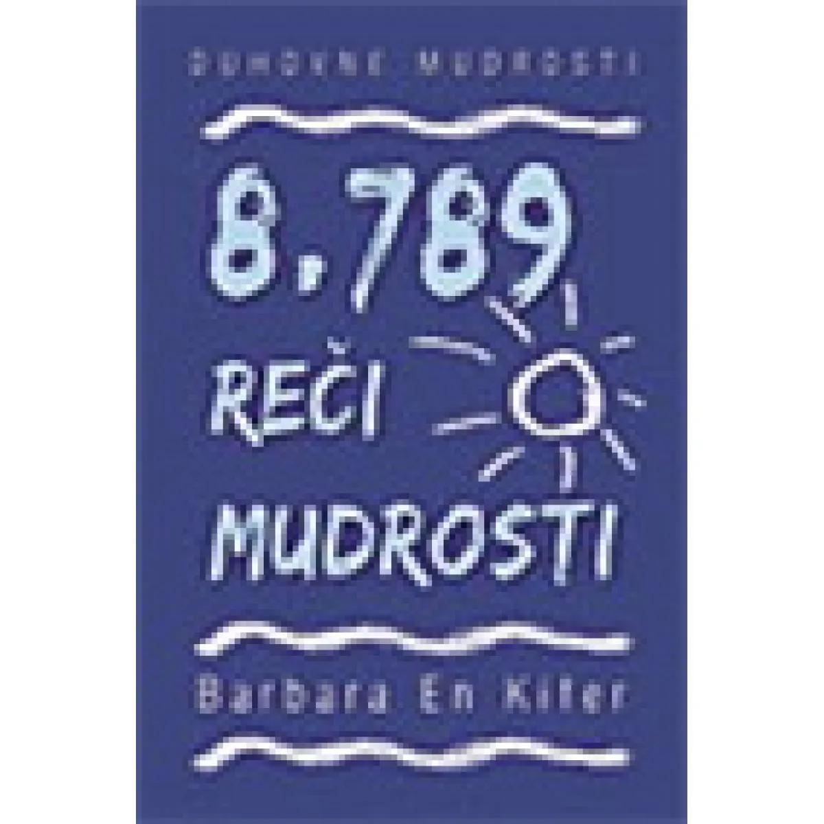 8789 REČI MUDROSTI 