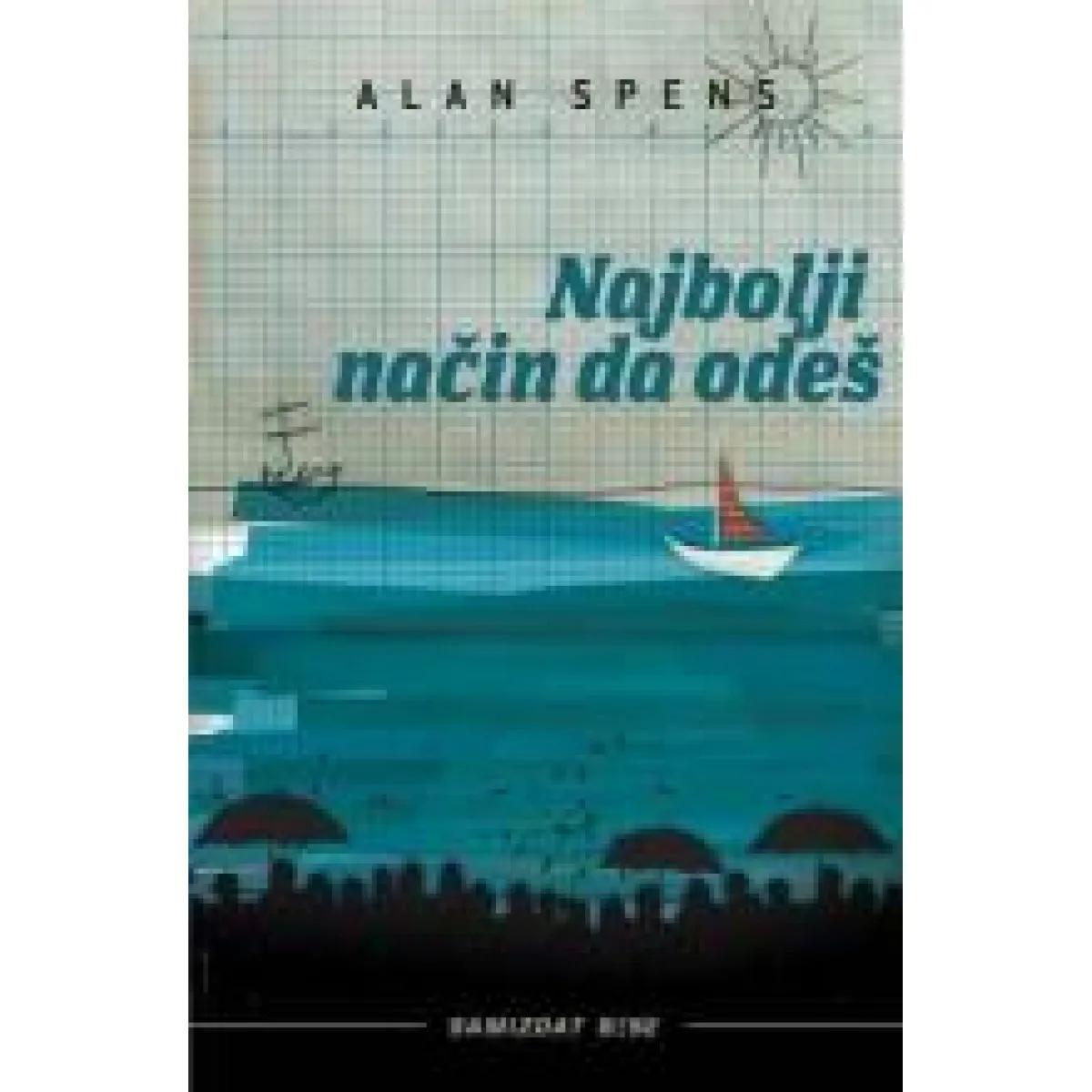 NAJBOLJI NAČIN DA ODEŠ 