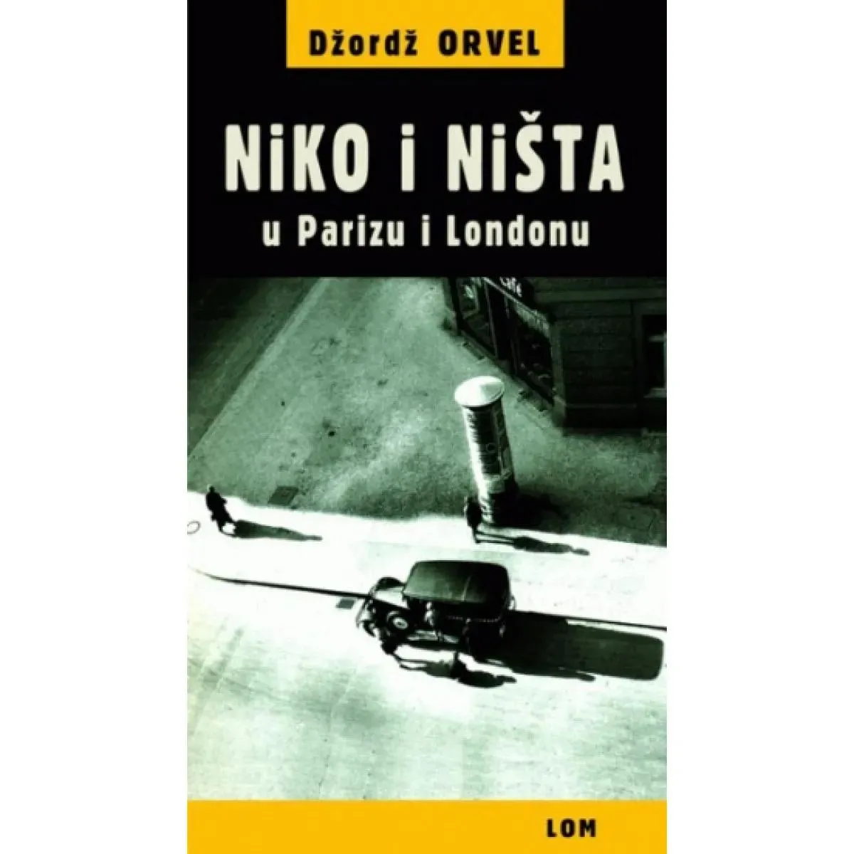 NIKO I NIŠTA U PARIZU I LONDONU 