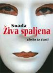 ŽIVA SPALJENA 