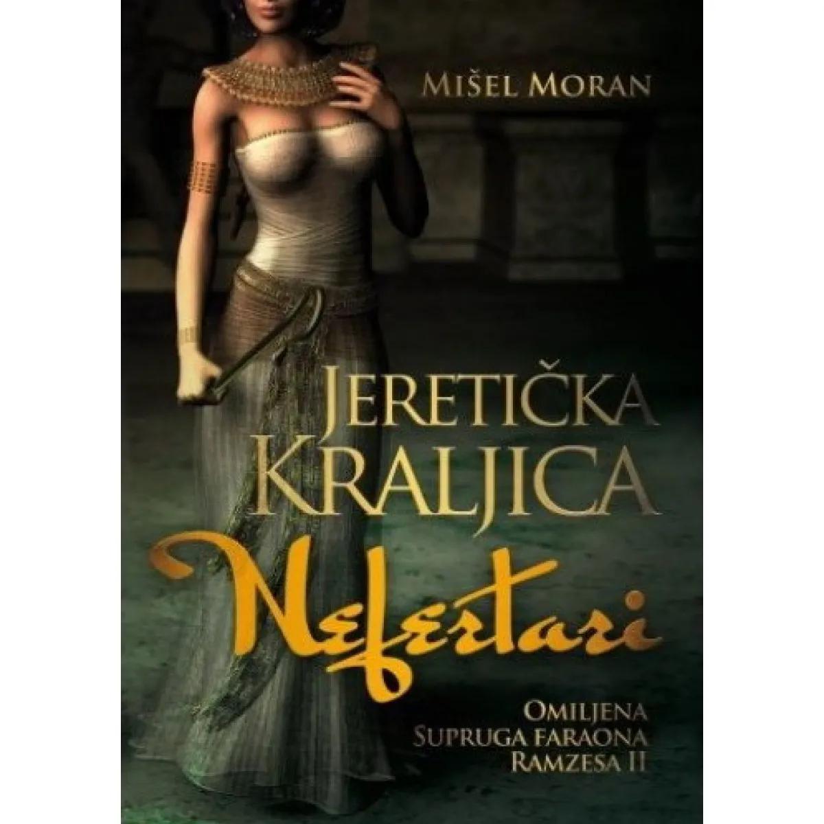 JERETIČKA KRALJICA NEFERTARI 