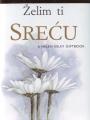 ŽELIM TI SREĆU 