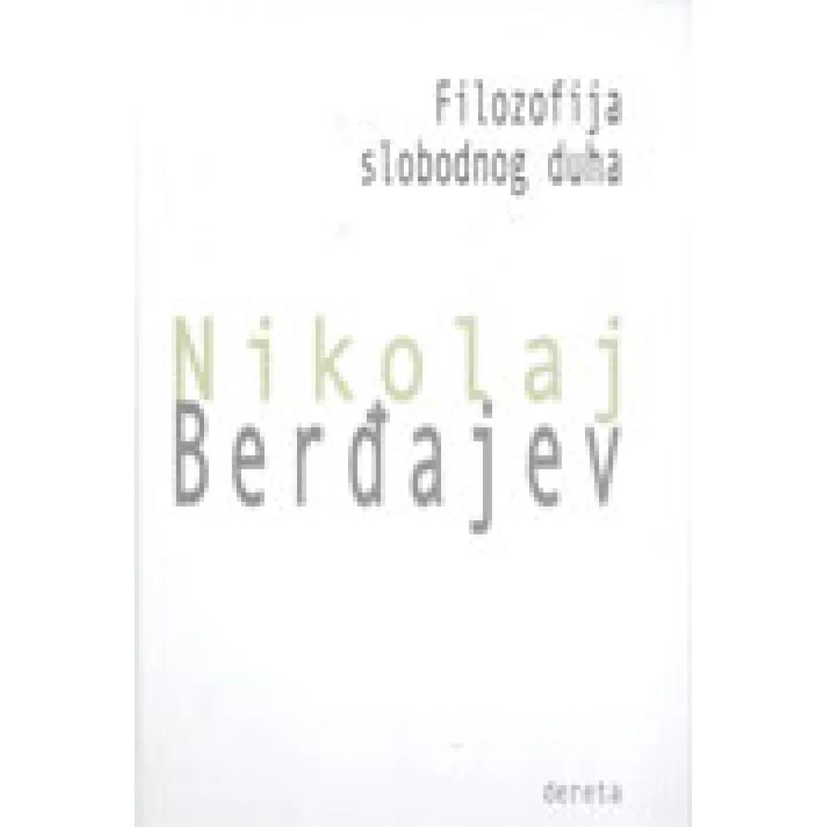 FILOZOFIJA SLOBODNOG DUHA 