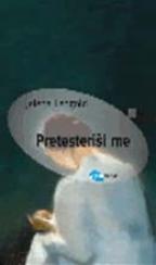 PRETESTERIŠI ME 