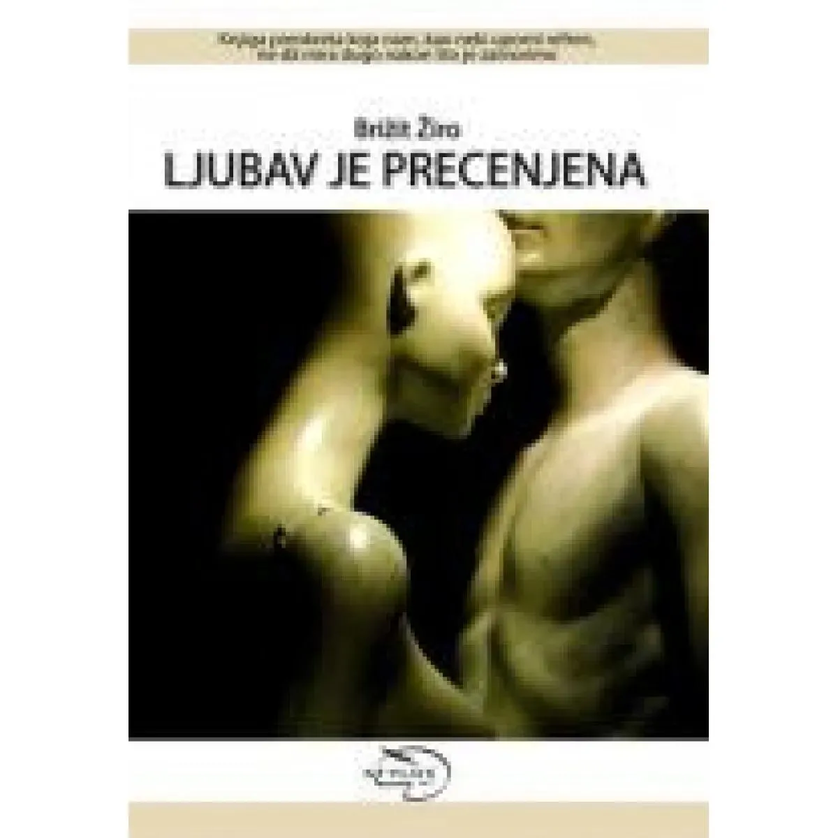 LJUBAV JE PRECENJENA 