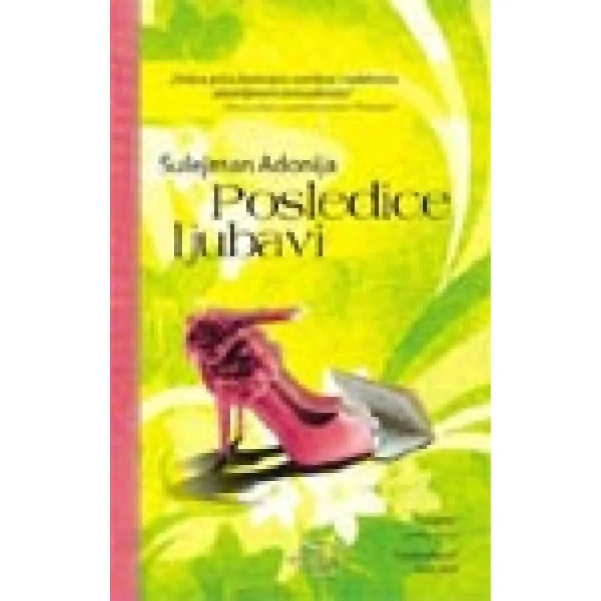 POSLEDICE LJUBAVI 