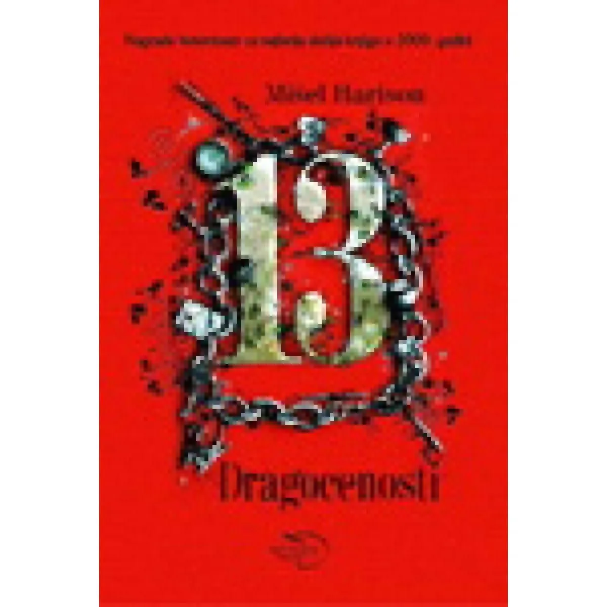 13 DRAGOCENOSTI 