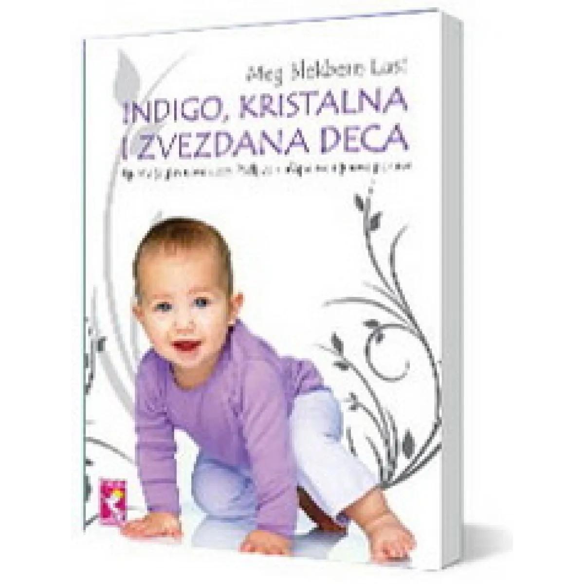 INDIGO KRISTALNA I ZVEZDANA DECA 