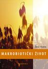 MAKROBIOTIČKI ŽIVOT 