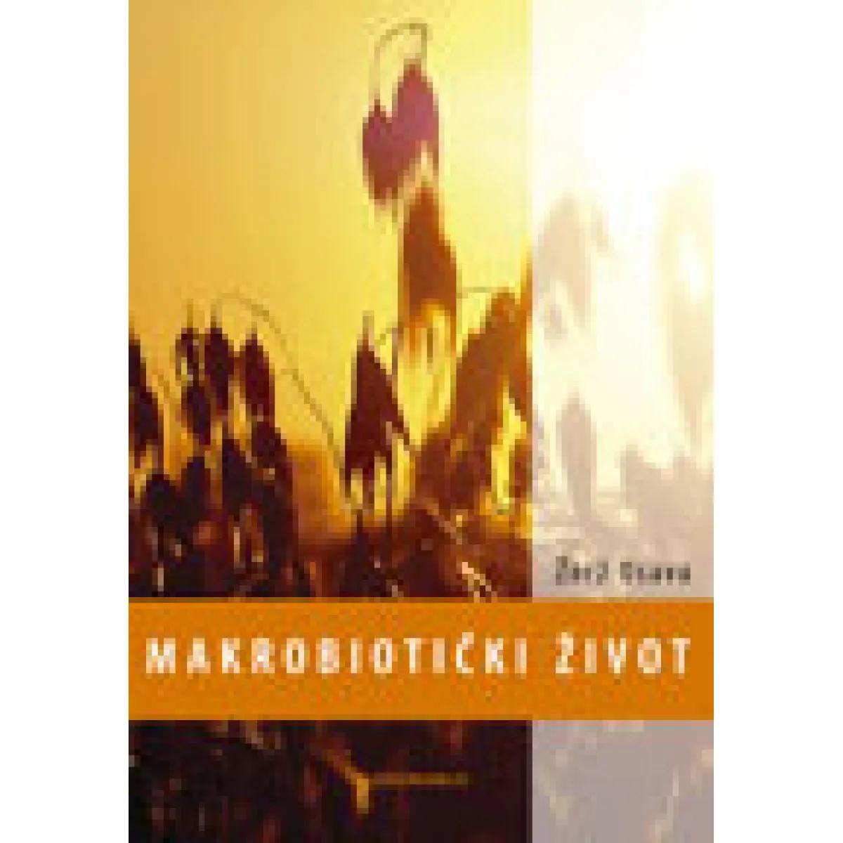 MAKROBIOTIČKI ŽIVOT 