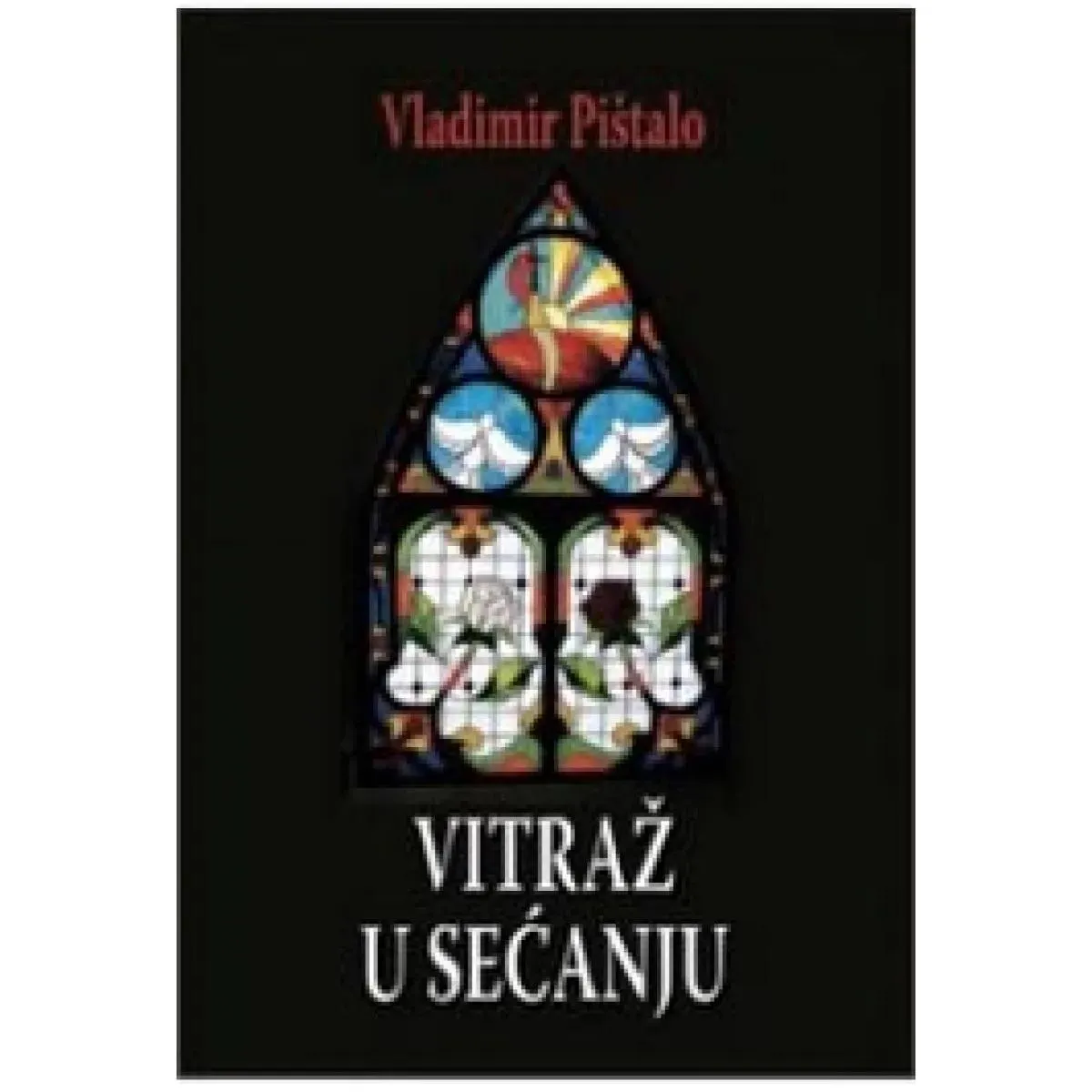 VITRAŽ U SEĆANJU 