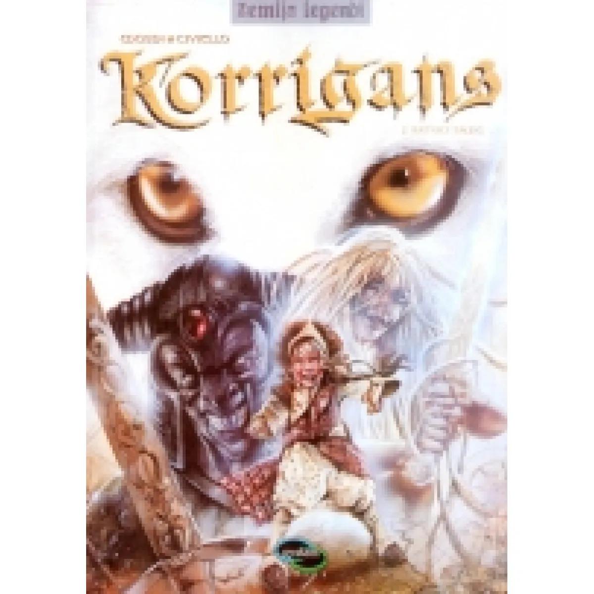 KORIGANS RATNICI TAME 