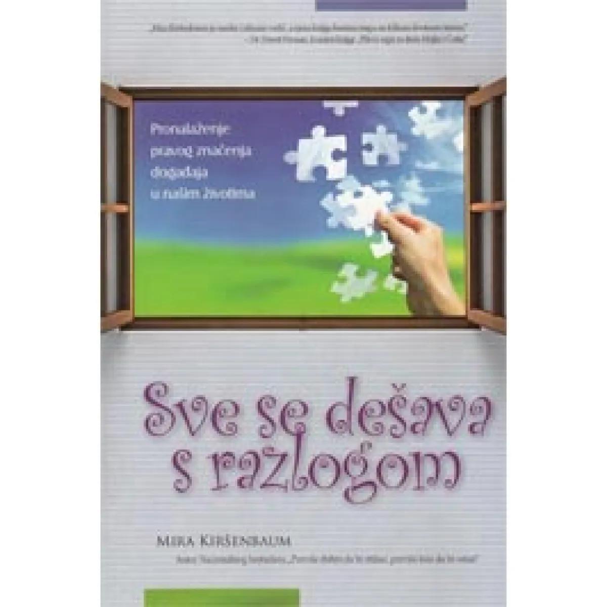 SVE SE DEŠAVA S RAZLOGOM 