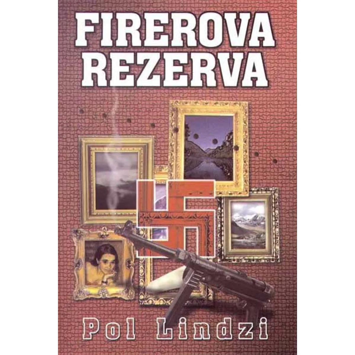 FIREROVA REZERVA 