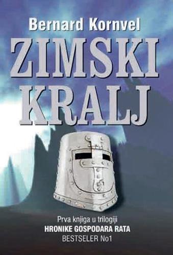 ZIMSKI KRALJ Hronike gospodara rata 1 