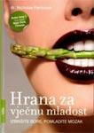 HRANA ZA VEČNU MLADOST 