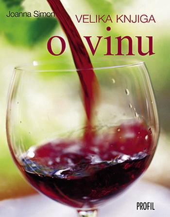 VELIKA KNJIGA O VINU 